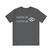 Load image into Gallery viewer, Mirror Mirror Unisex Tee - Stylish Black Short Sleeve Shirt