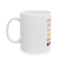 Load image into Gallery viewer, Mug - Cat Lover Quote Ceramic Mug (11oz, 15oz)