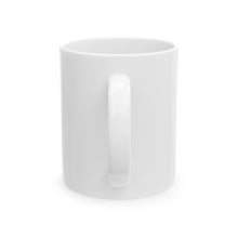 Load image into Gallery viewer, Mug - Cat Lover Quote Ceramic Mug (11oz, 15oz)