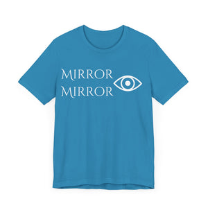 Mirror Mirror Unisex Tee - Stylish Black Short Sleeve Shirt